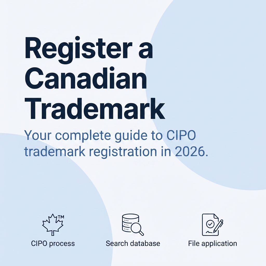 Register a Canadian Trademark: 2026 Guide | GTC